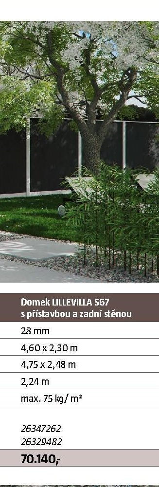 Domek LILLEVILLA 567 s přístavbou a zadní stěnou