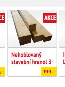 Nehoblovaný stavební hranol 3