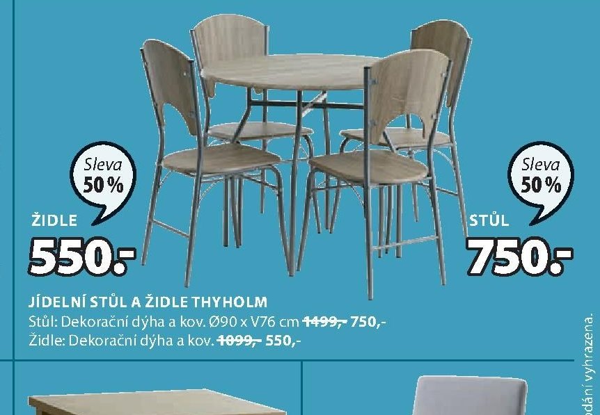 JÍDELNÍ STŮL A ŽIDLE THYHOLM