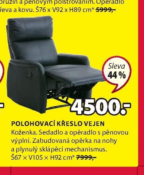POLOHOVACÍ KŘESLO VEJEN