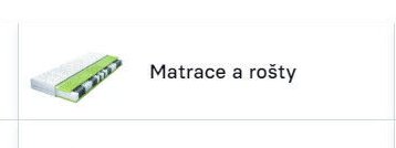 Matrace a rošty