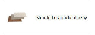 Slinuté keramické dlažby