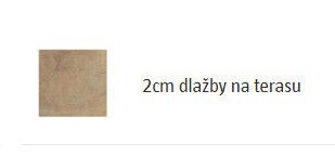 2cm dlažby na terasu