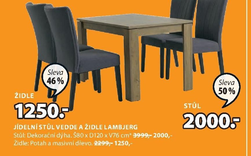 JÍDELNÍ STŮL VEDDE A ŽIDLE LAMBJERG