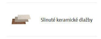 Slinuté keramické dlažby