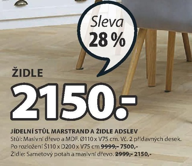 JÍDELNÍ STŮL MARSTRAND A ŽIDLE ADSLEV