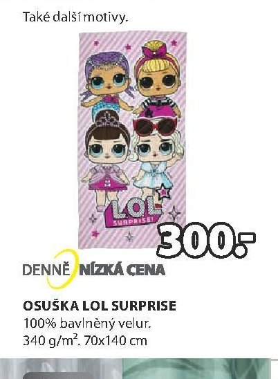 OSUŠKA LOL SURPRISE