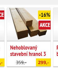 Nehoblovaný stavební hranol 3