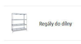 Regály do dílny