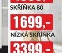 NÍZKÁ SKŘÍŇKA