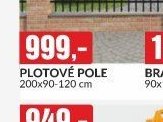 Plotové pole 200x90-120 cm