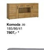 Komoda .99
