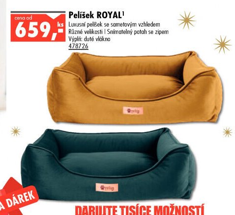 Pelíšek ROYAL