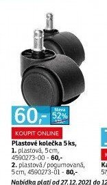 Plastové kolečka 5 ks, 1. plastová, 5 cm, 4590273-00 - 60,- 2. plastová/pogumovaná, 5 cm, 4590273-01 - 80,-