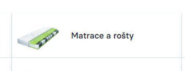 Matrace a rošty