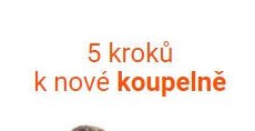 5 kroků k nové koupelně