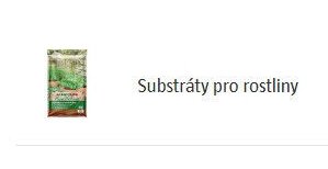 Substráty pro rostliny
