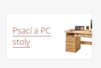 Psací a PC stoly