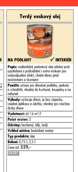 Tvrdý voskový olej