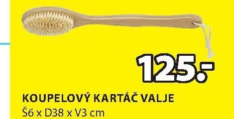KOUPELOVÝ KARTÁČ VALJE