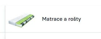 Matrace a rošty