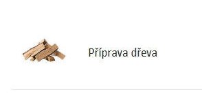 Příprava dřeva
