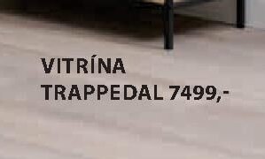 Vitrína TRAPPEDAL