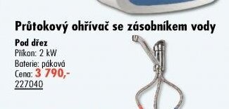 Průtokový ohřívač se zásobníkem vody