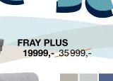 FRAY PLUS