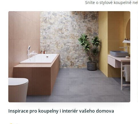 Inspirace pro koupelny a interiér vašeho domova