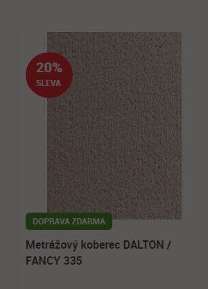 Metrážový koberec DALTON / FANCY 335