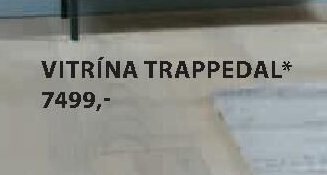 VITRÍNA TRAPPEDAL