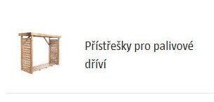 Přístřešky pro palivové dříví