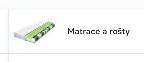 Matrace a rošty