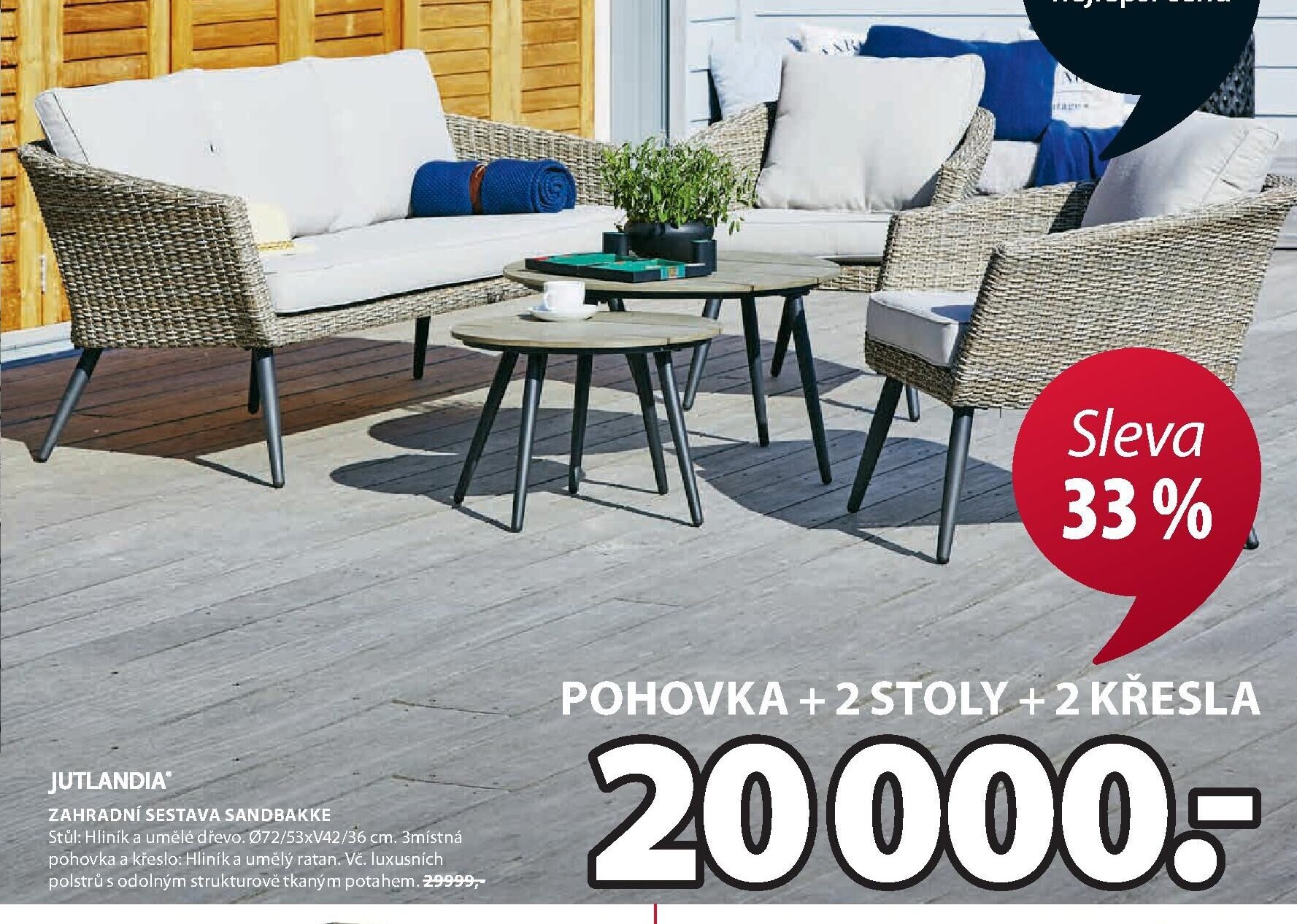 Zahradní sestava SANDBAKKE