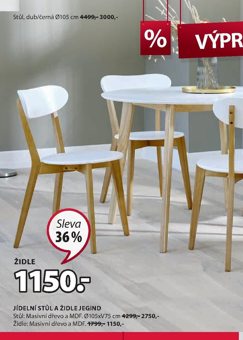 JÍDELNÍ STŮL A ŽIDLE JEGIND