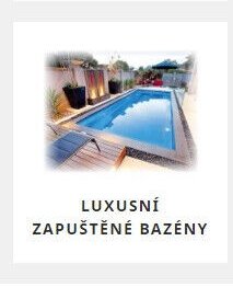 Luxusní zapuštěné bazény