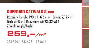 Superior Catwalk 8 mm