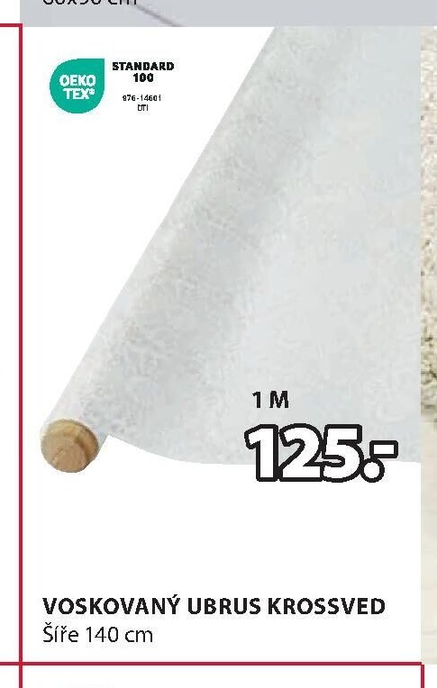VOSKOVANÝ UBRUS KROSSVED Šíře 140 cm