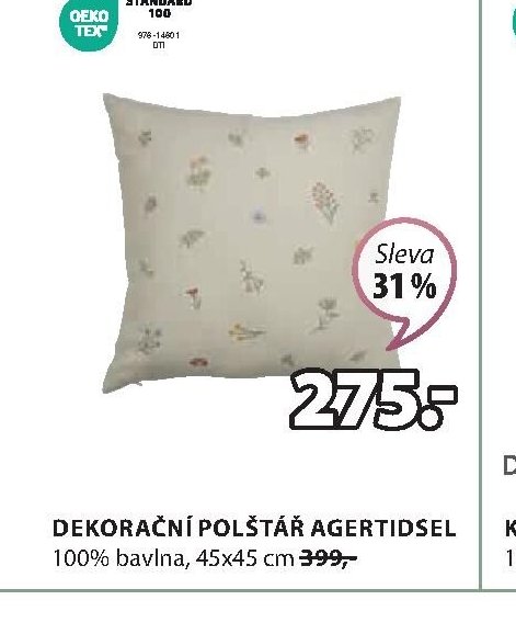 DEKORAČNÍ POLŠTÁŘ AGERTIDSEL