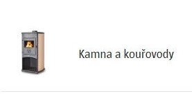 Kamna a kouřovody