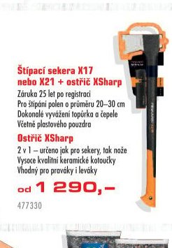 Štípací sekera X17 nebo X21 + ostřič XSharp