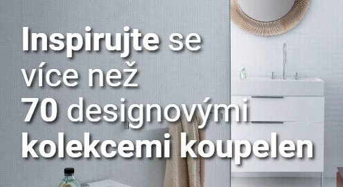 Inspirujte se více než 70 designovými kolekcemi koupelen