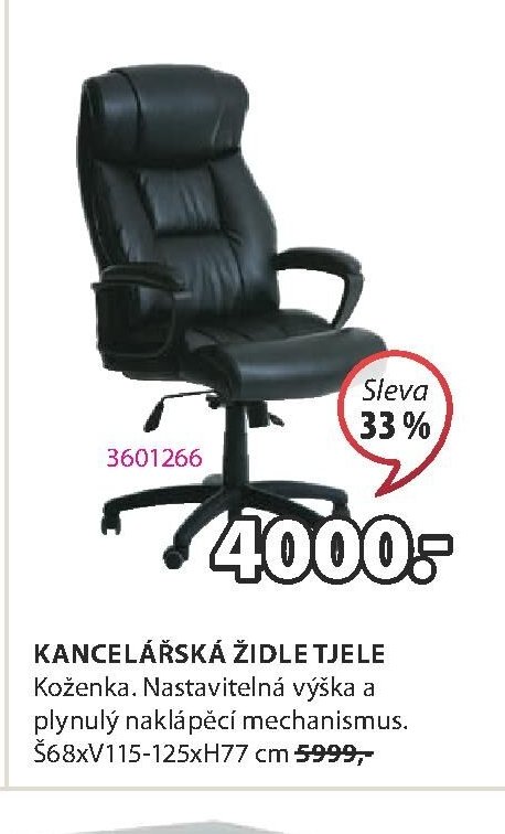KANCELÁŘSKÁ ŽIDLE TJELE