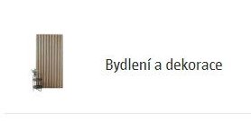 Bydlení a dekorace