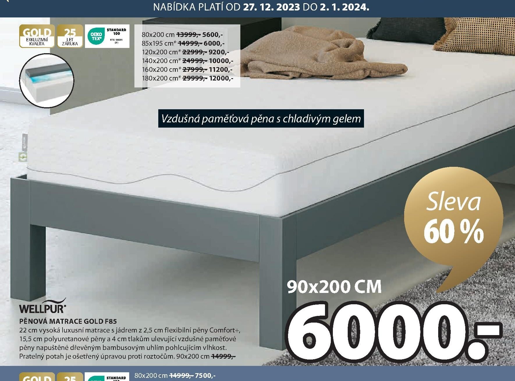 WELLPUR PĚNOVÁ MATRACE GOLD F85