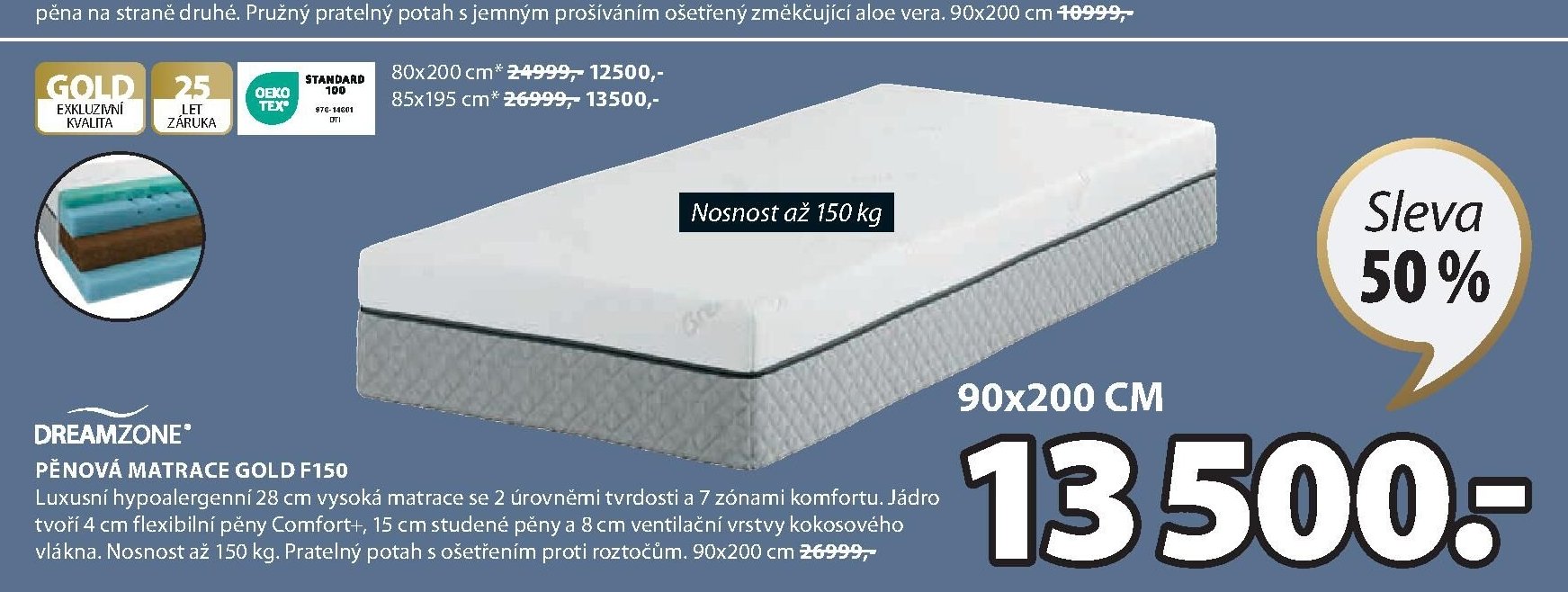 DREAMZONE PĚNOVÁ MATRACE GOLD F150