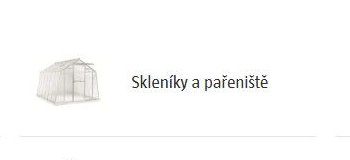 Skleníky a pařeniště