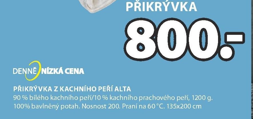 PŘIKRÝVKA Z KACHNÍHO PEŘÍ ALTA