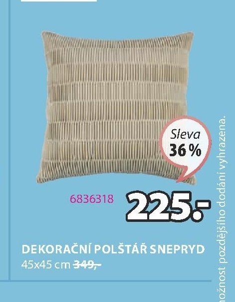 Dekorační polštář SNEPRYD